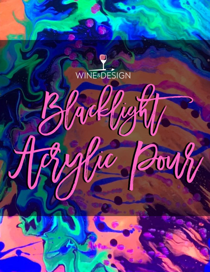 BLACKLIGHT ACRYLIC POUR!