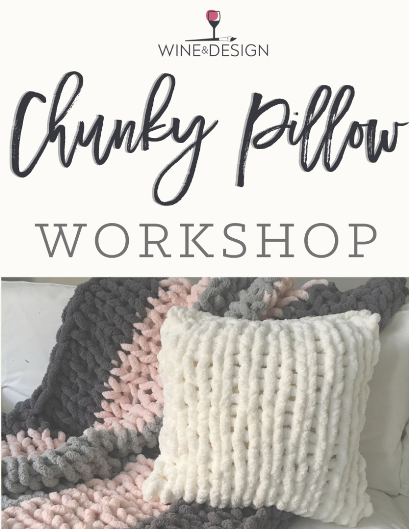 SOLD OUT! Chunky Pillow Workshop