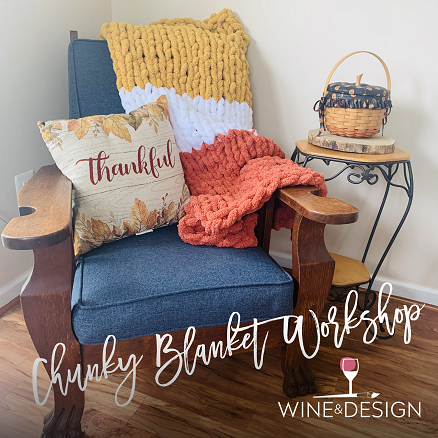 Chunky Blanket Workshop 55+