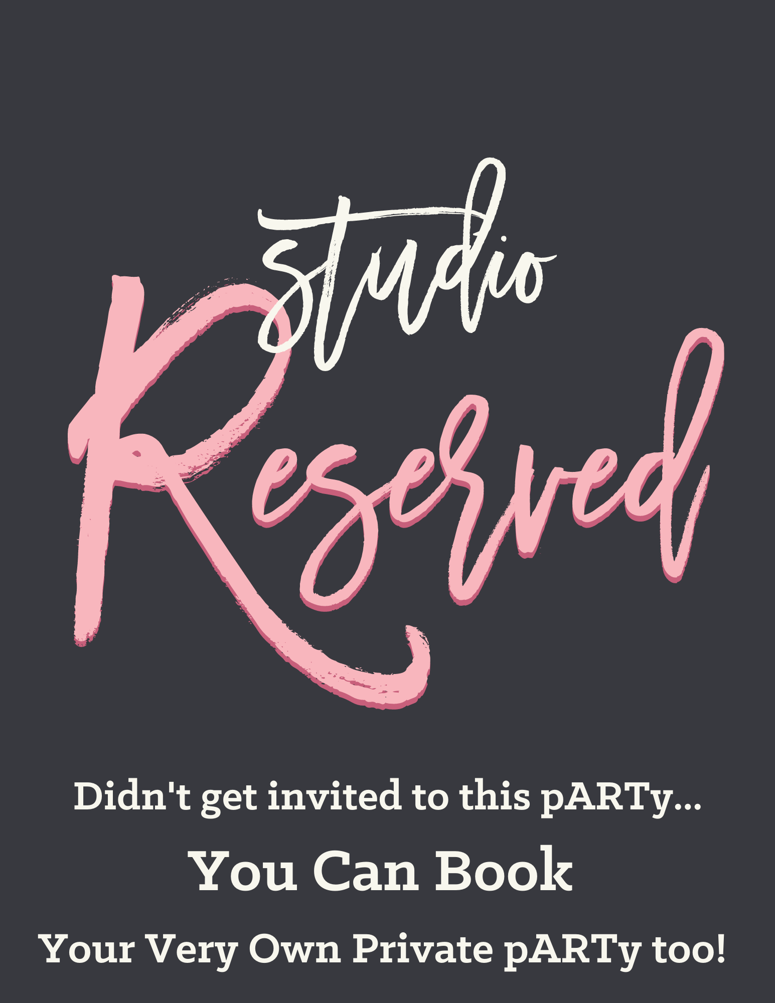 Studio Reserved for a Private Event 10:00am