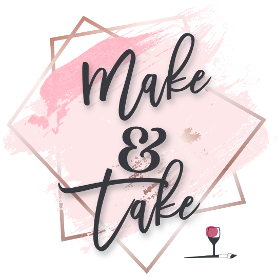 Make & Take | Get Crafty & Make a Mess with Us