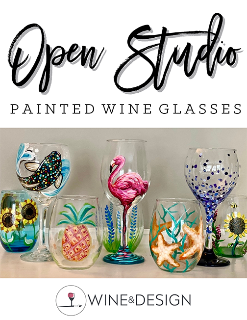Open Studio Wine Glass Painting! 