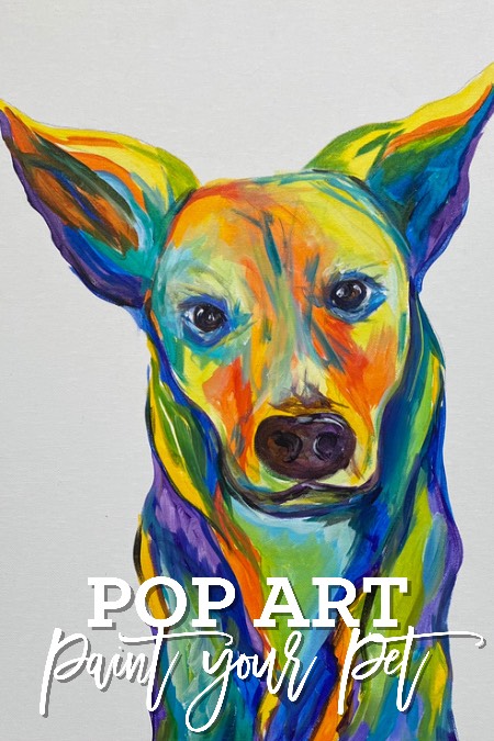 POP ART PAINT YOUR PET AT HAIR OF THE DOG WINE BAR | 3133 S Lindsay Rd #107