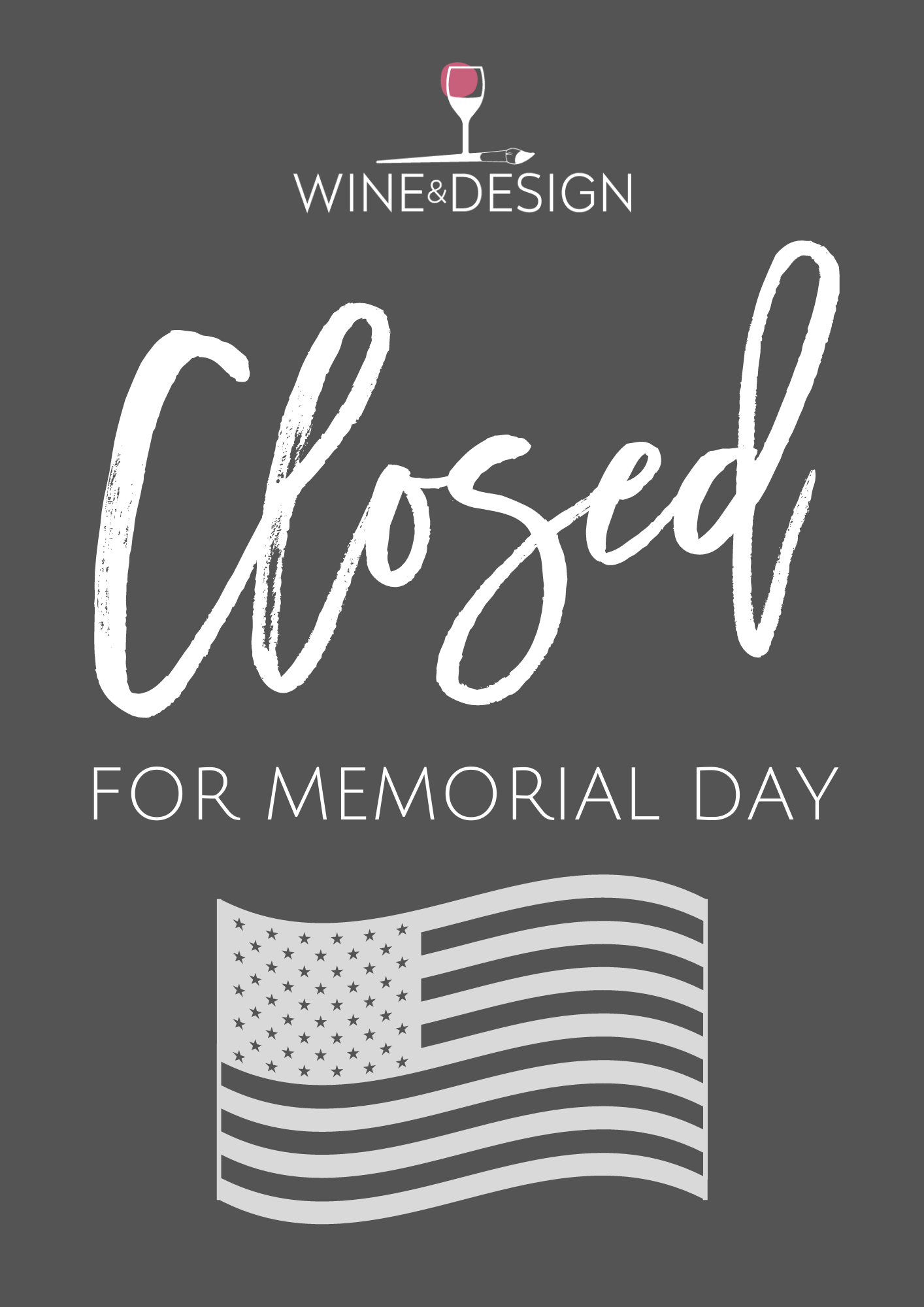 Closed For Memorial Day