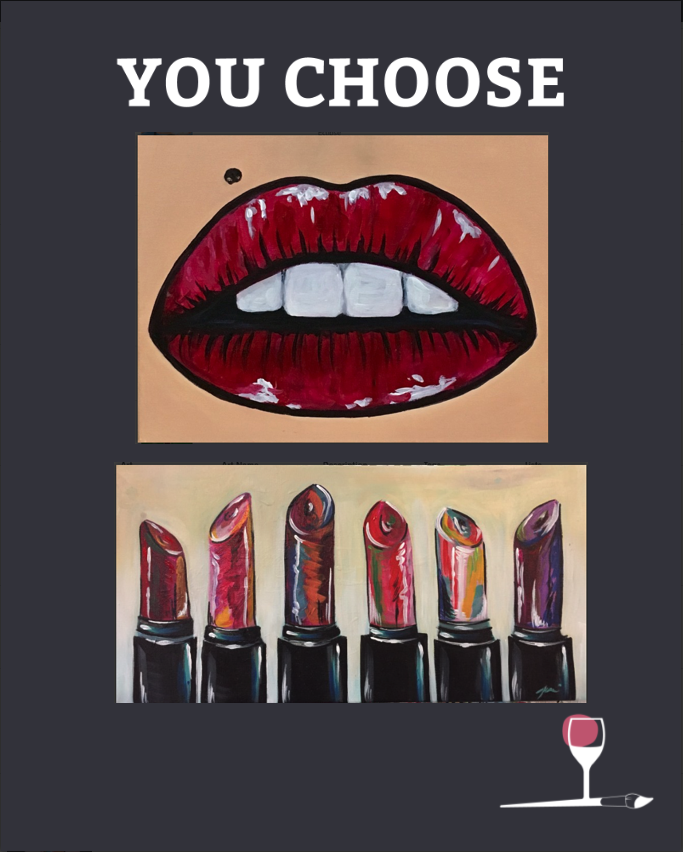 First Friday Happy Hour - You Choose Lips or Many Shades of You!