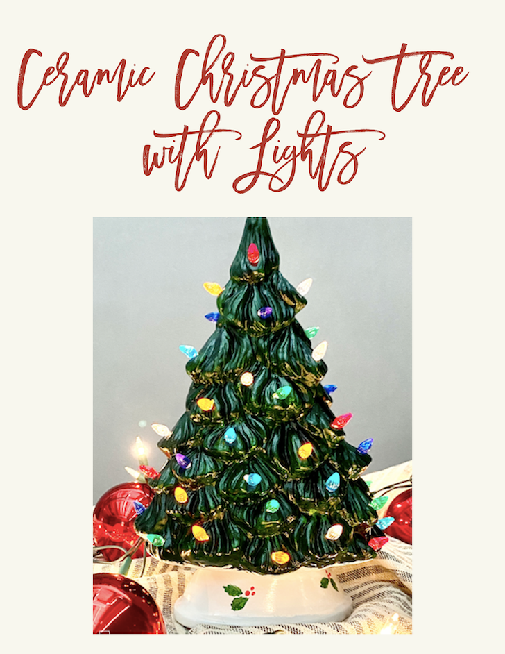 Lighted Ceramic Christmas Tree - In-Studio or Take Home Kit