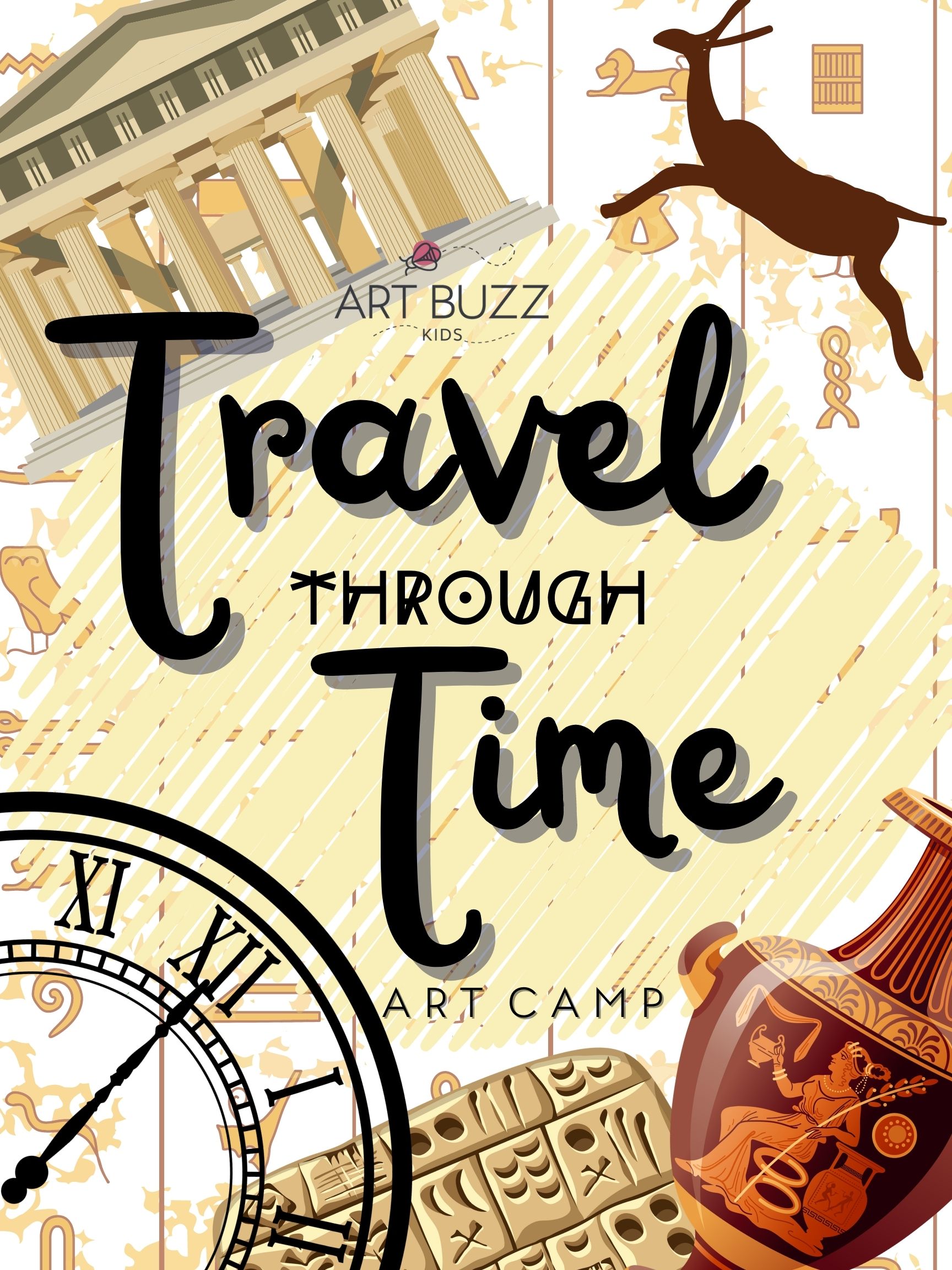 Travel Through Time Camp 9:00am-1:00pm