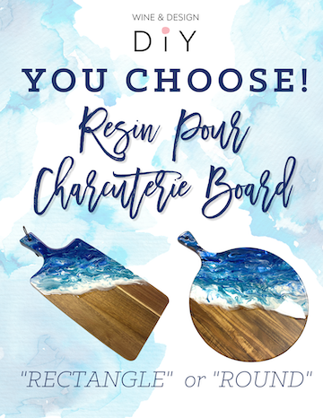 SOLD OUT! RESIN CHARCUTERIE BOARDS! CHOOSE YOUR BOARD AND ANY COLORS! *MUST REGISTER BY 2/15/24!