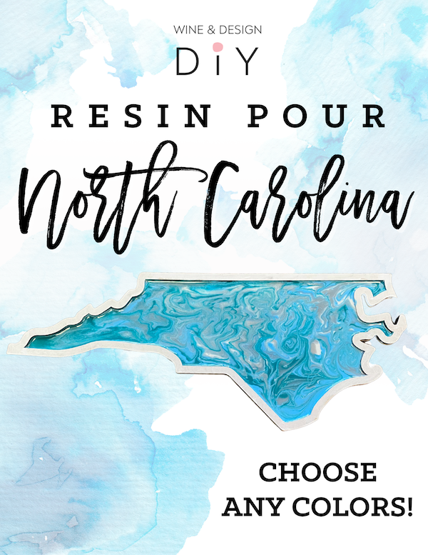 NEW! Resin Pour NC Shape! Choose Your Colors | 1:00pm *Must Register by 4/7/23*