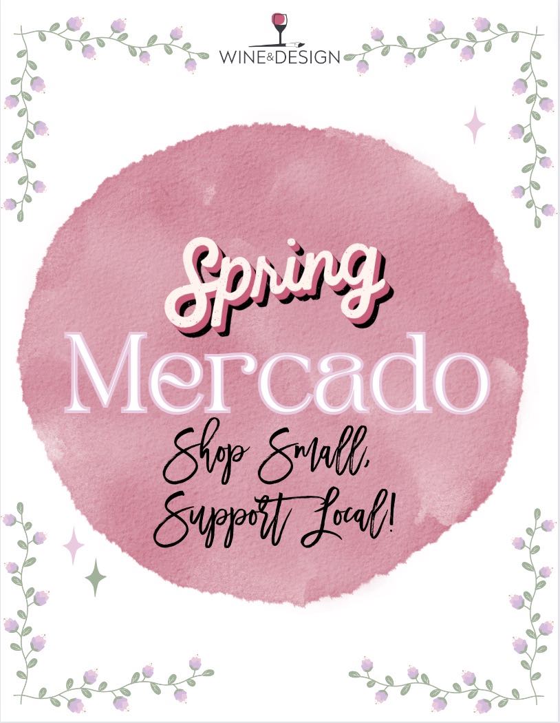 Spring Mercado | Shop Small and Support Local at Wine and Design Weehawken!