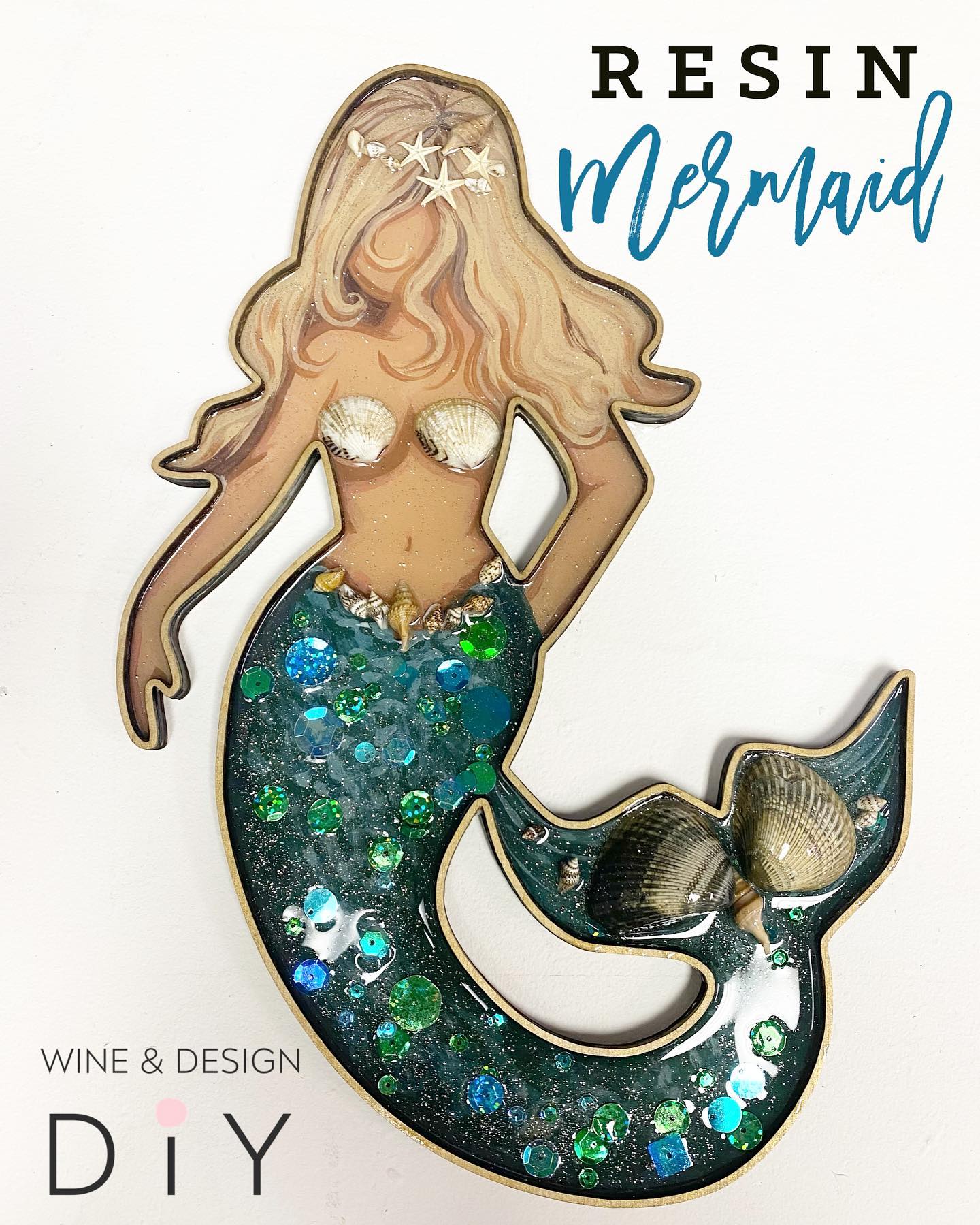 ONLY 11 TICKETS LEFT! Resin Poured Mermaid