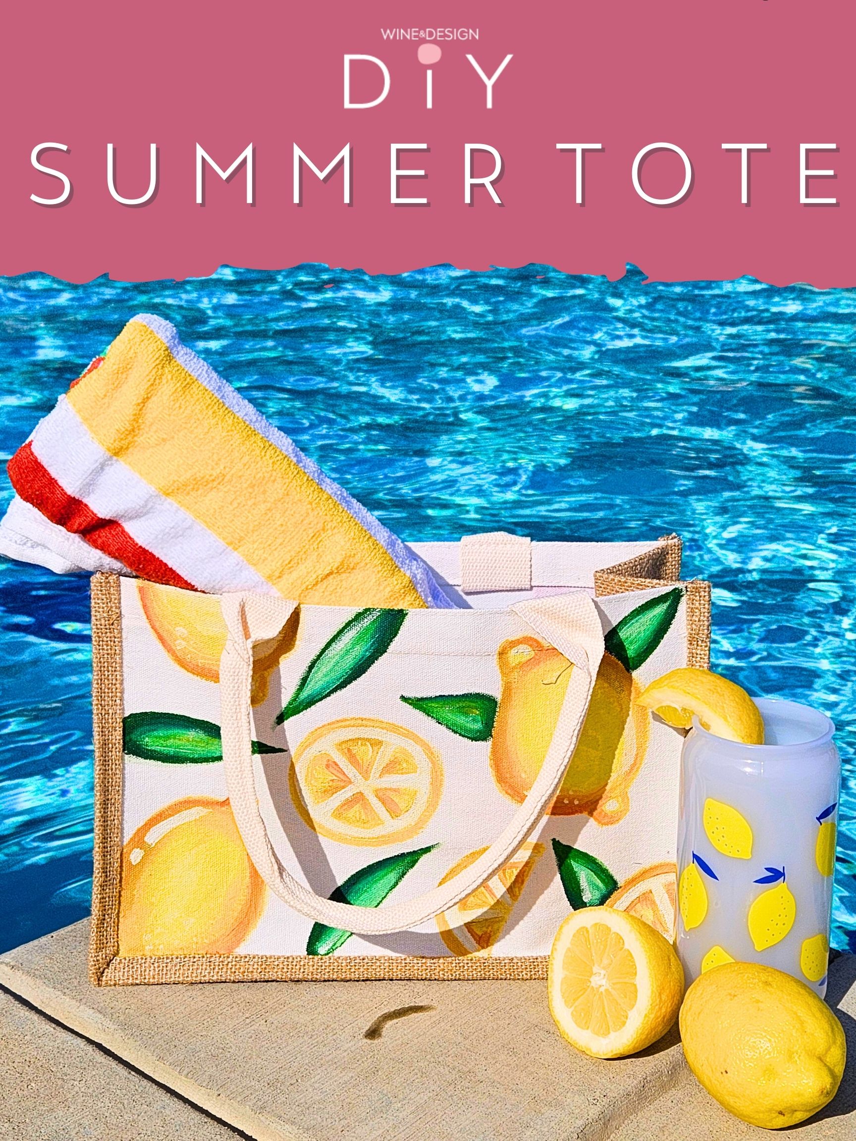 DIY Summer Tote Bag - Lemons - BYOB and Free Parking