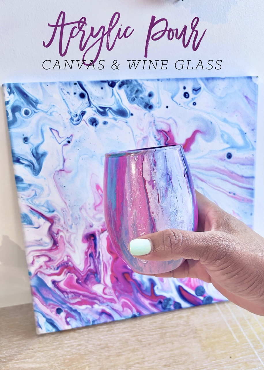 Acrylic Pour  Canvas and a Wine Glass