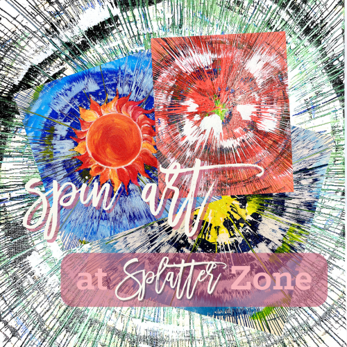 Kids' Night Out - Spin Art at Splatter Zone - Painting, Pizza and Games - Art Camp