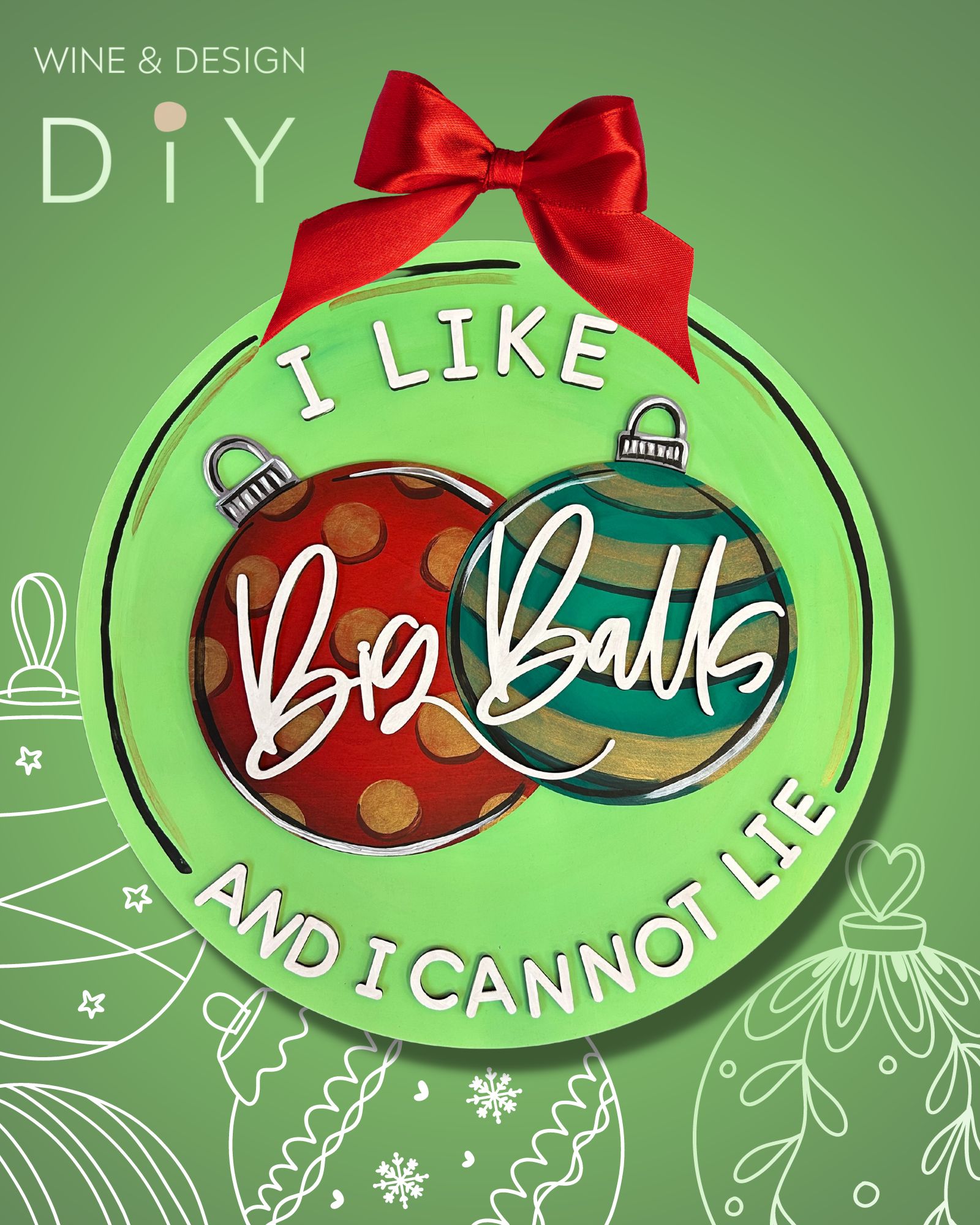 I Like Big Balls Door Hanger