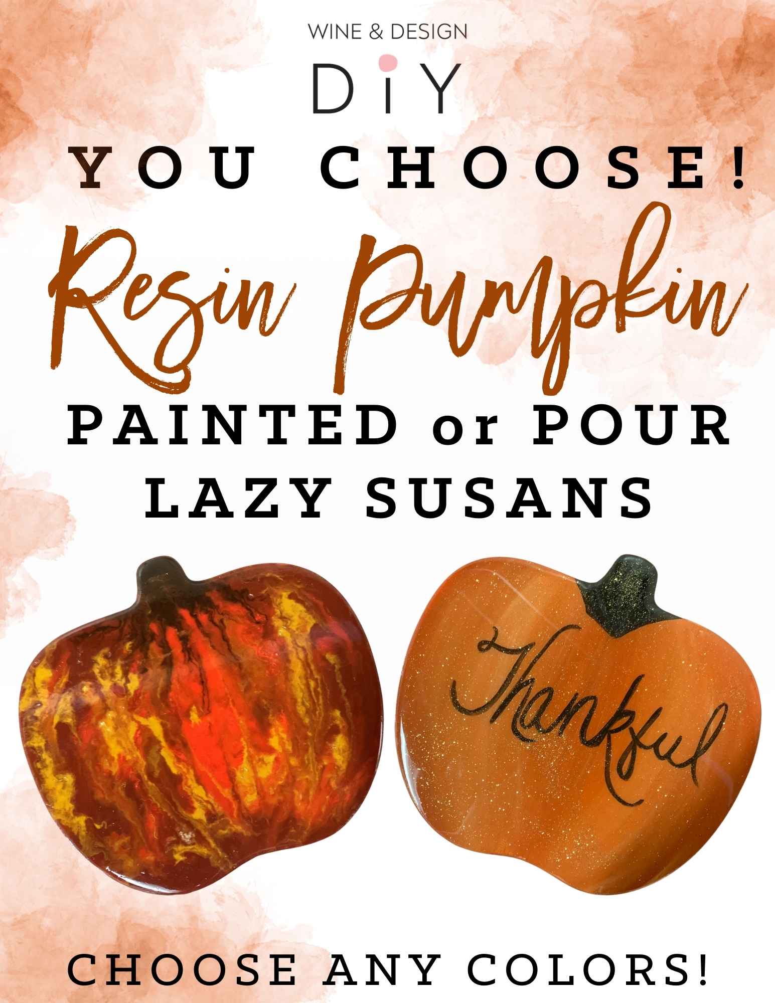 Resin Pumpkin Charcuterie Board 7:00pm-9:00pm