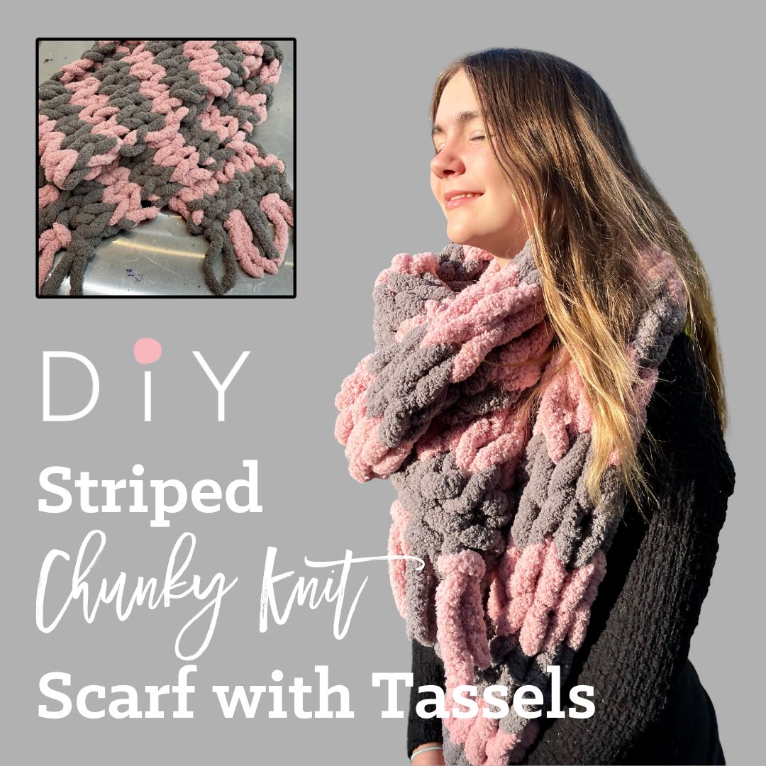 DIY Chunky Striped Scarf - BYOB and Free Parking