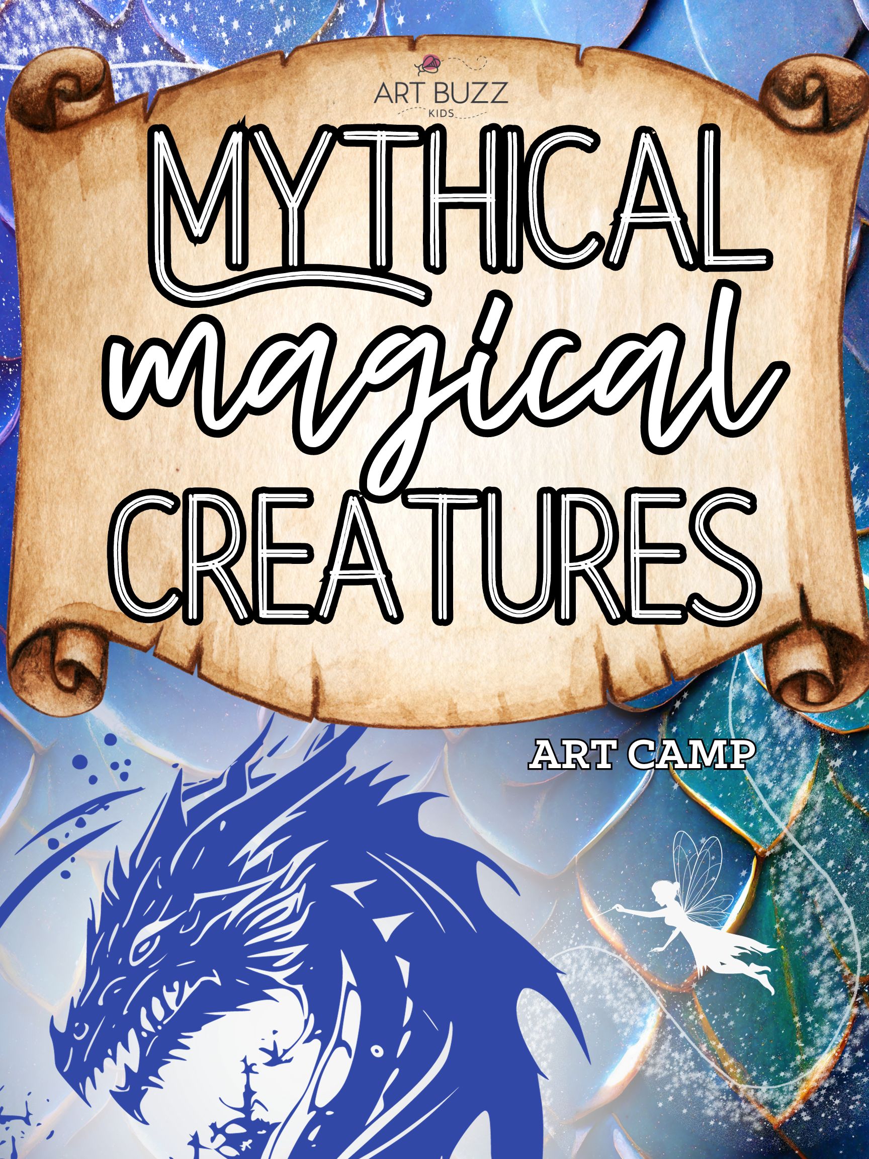 BRAND NEW: Mythical Magical Creatures Art Buzz Kids Art Camp! 10AM-2PM