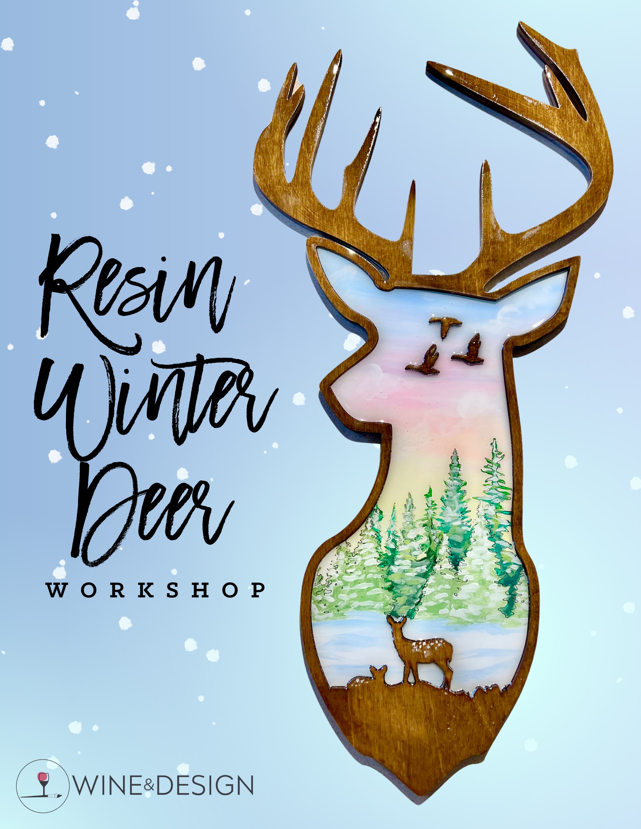 Resin Winter Deer Workshop