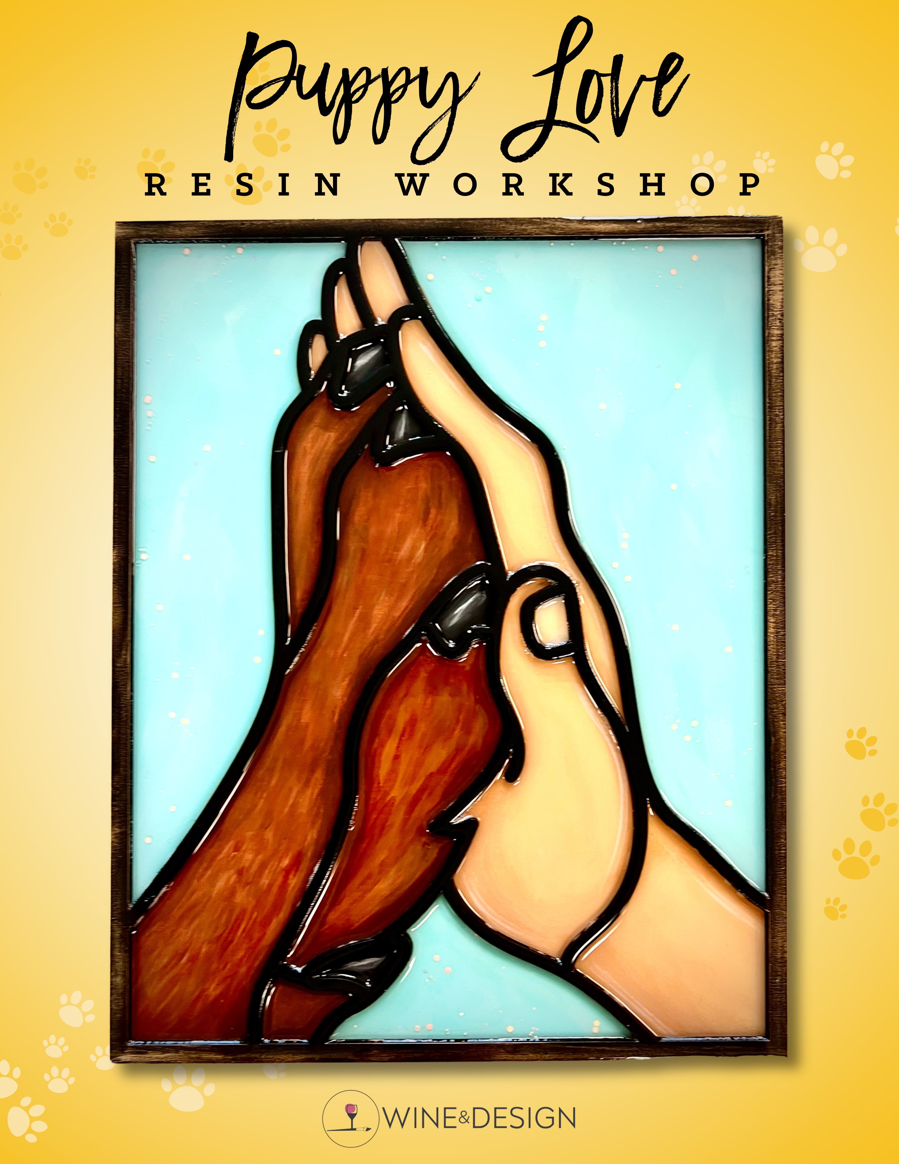 Puppy Love Dog Paw Resin Workshop