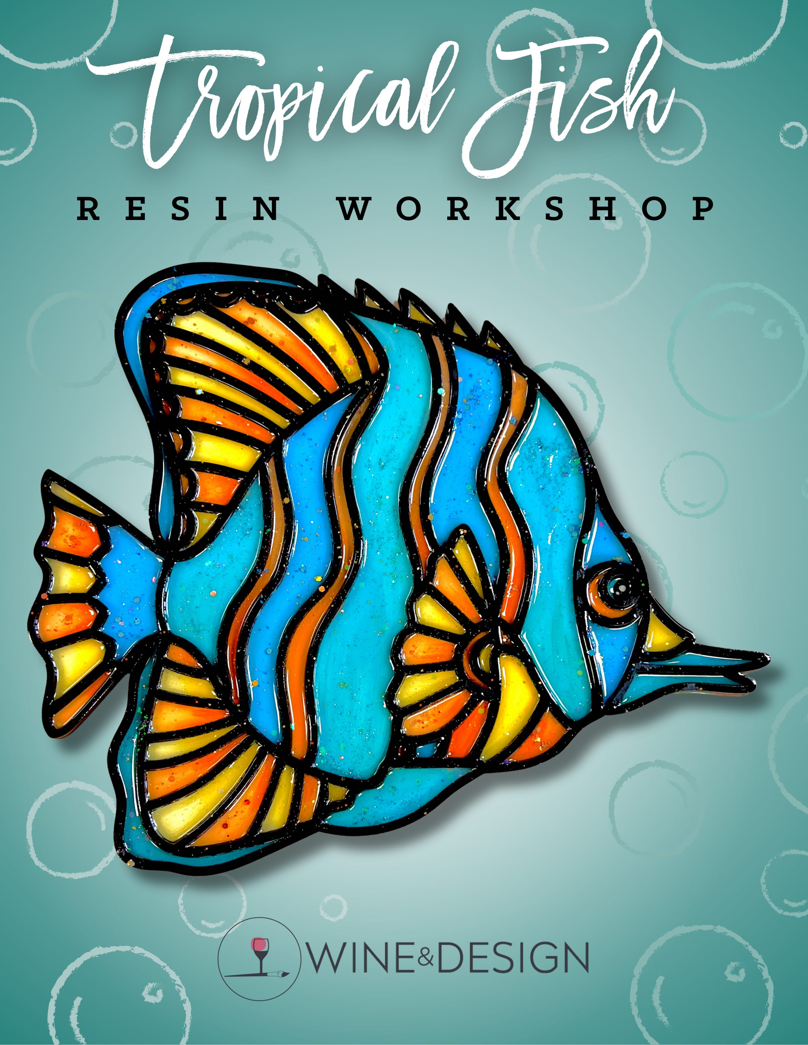 RESIN Tropical Fish | 3:00-5:00pm *MUST REGISTER BY 4/2/24!