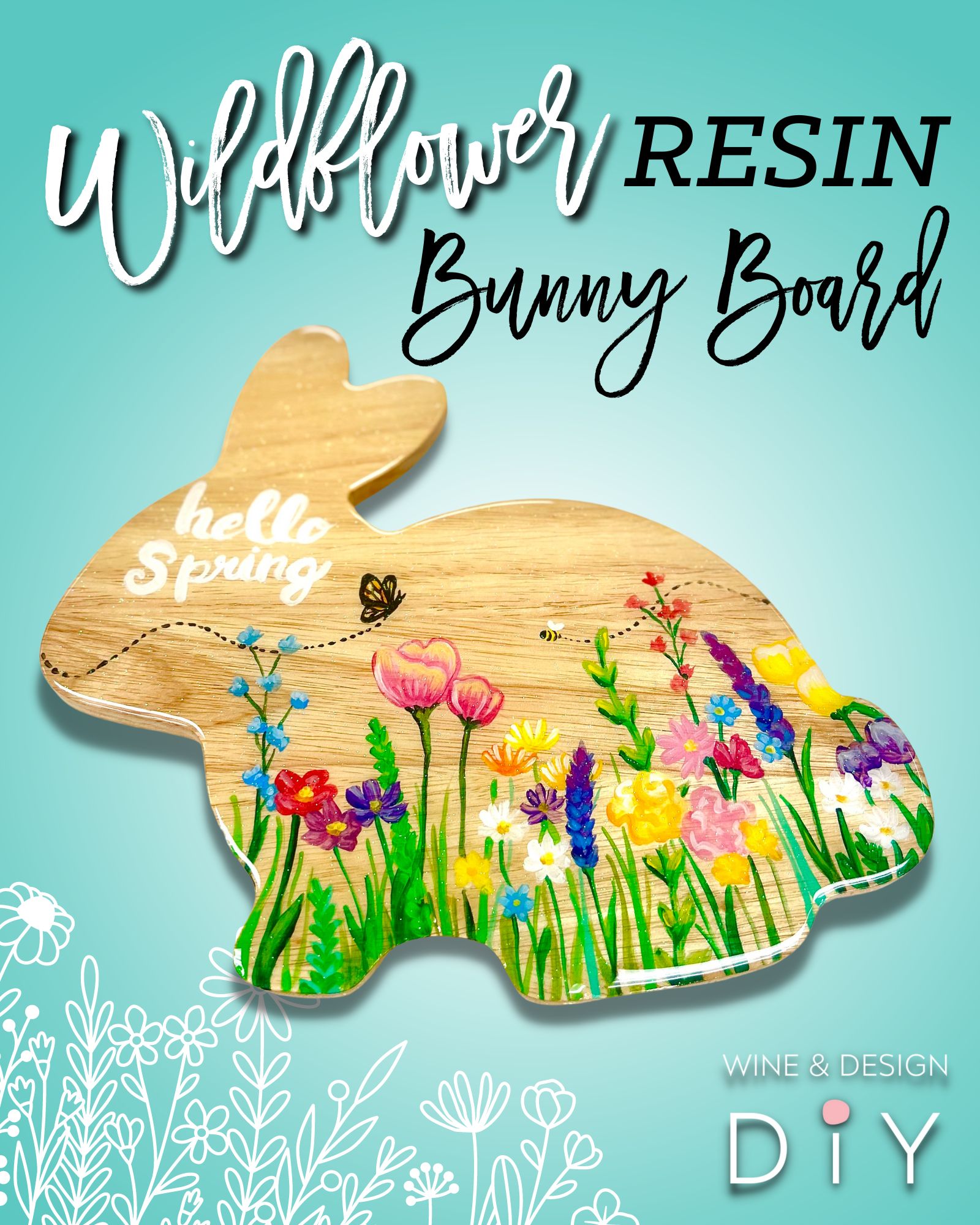 Wildflower Resin Bunny Board Workshop
