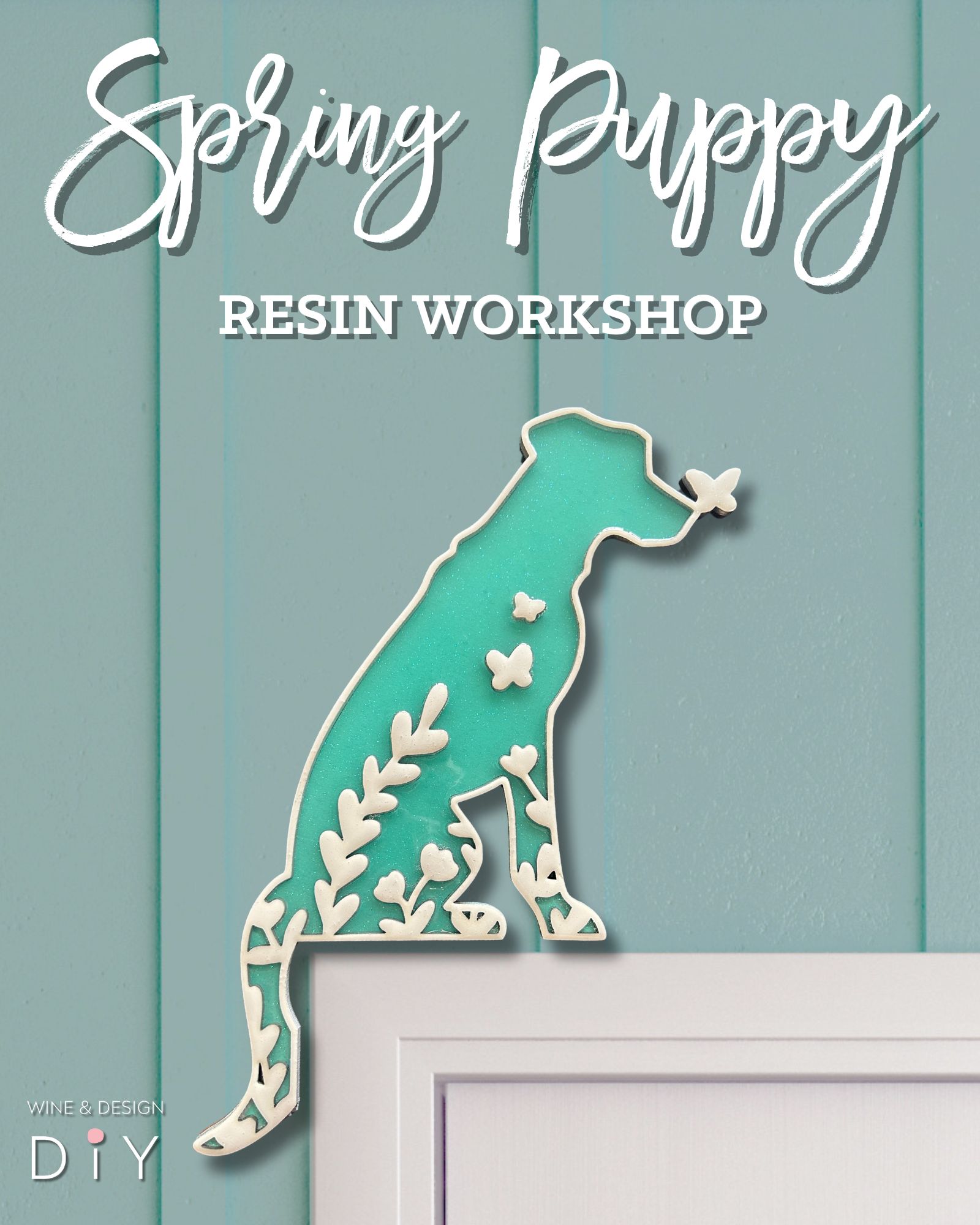 New! | Spring Puppy Resin Door Frame Workshop