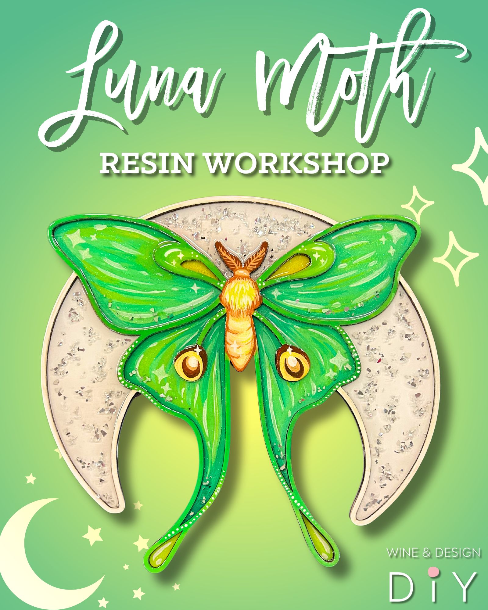 New! | Luna Moth Resin Workshop - Paint How You Like!