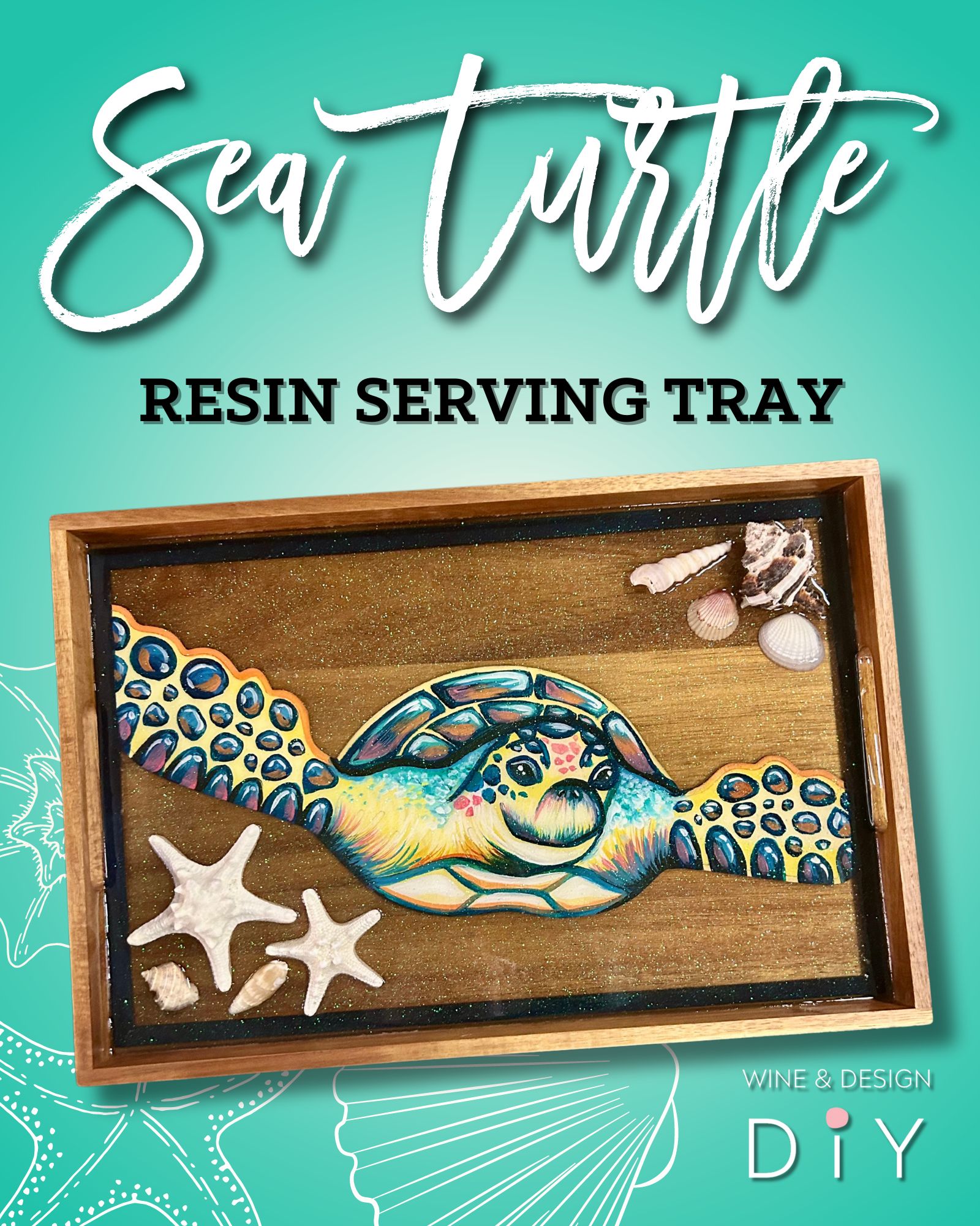DIY | Resin Workshop - Sea Turtle Serving Tray