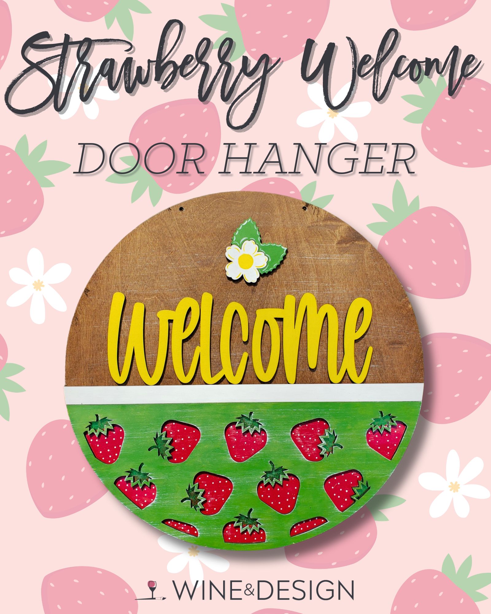 Strawberry Welcome Wooden Door Hanger