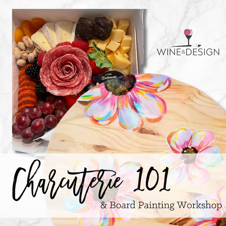 10 Seats Left! Mother's Day Weekend! Charcuterie 101 & Fun Floral Board Painting 