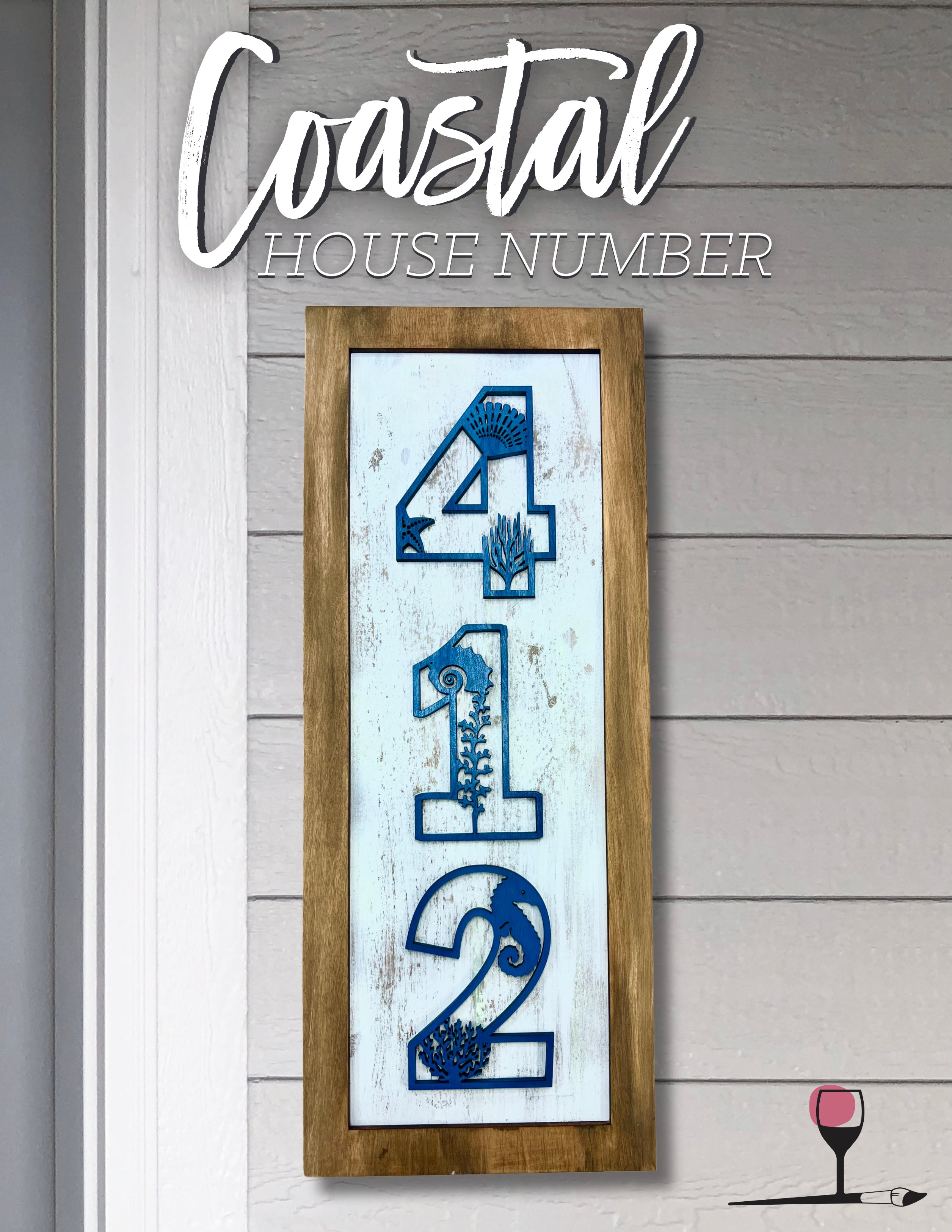 NEW! Wooden Coastal House Number Workshop | Must save your seat and send us your address # by May 27th
