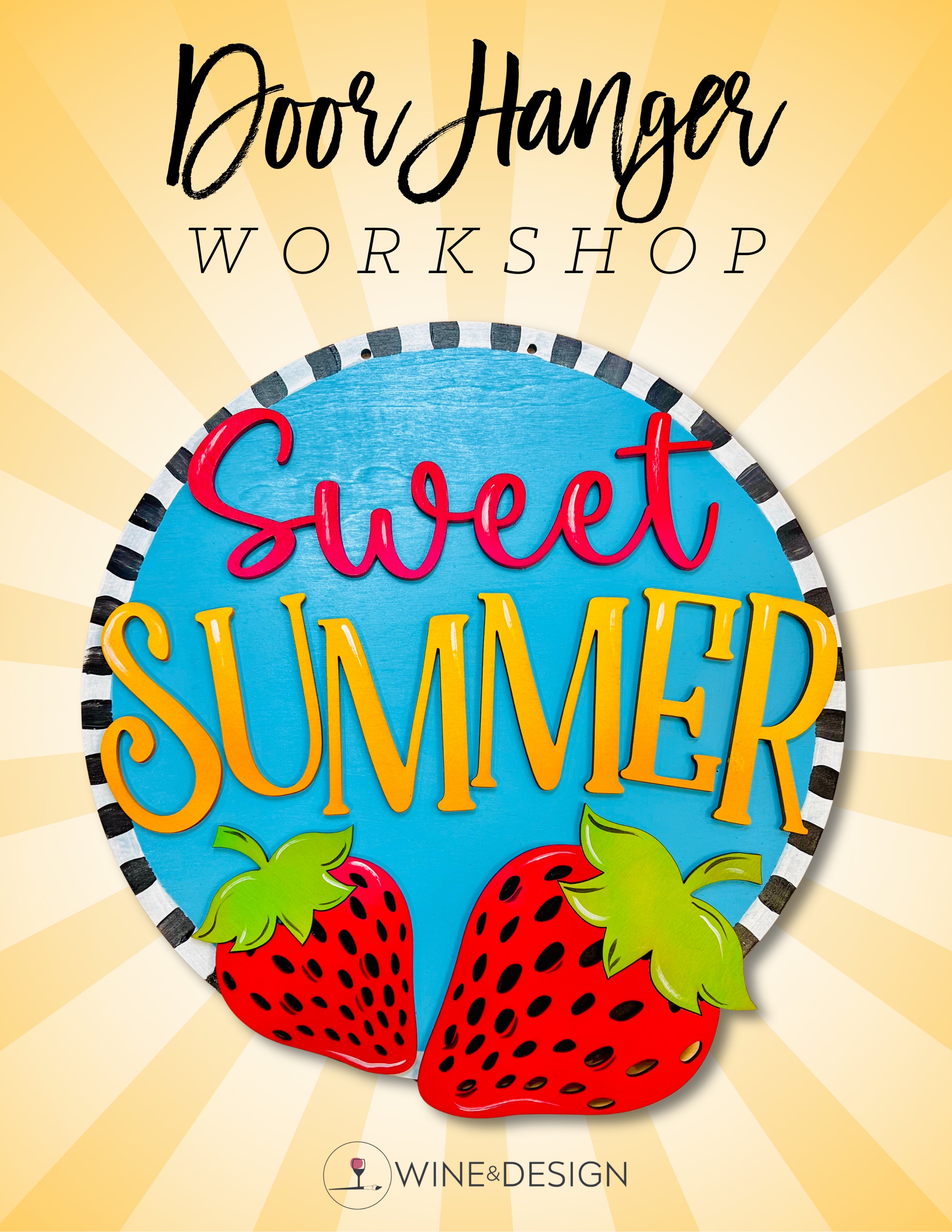 ON WHEELS Pick & Paint @ DJ's Berry Patch in Apex! "Sweet Summer Strawberry" Door Hanger 5:30-8:00pm 