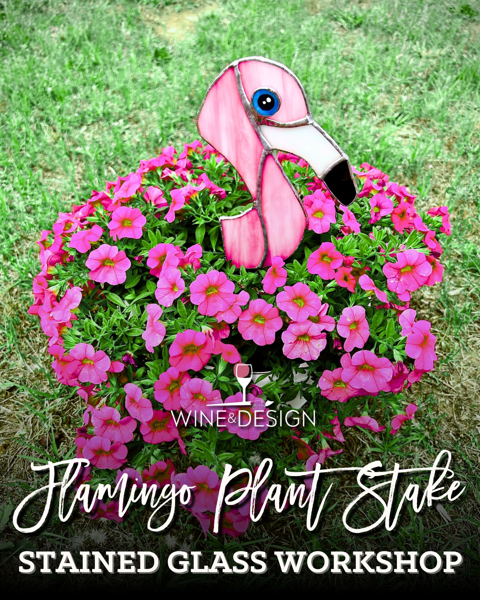 Flamingo Plant Stake Stained Glass Workshop Flowers Included!