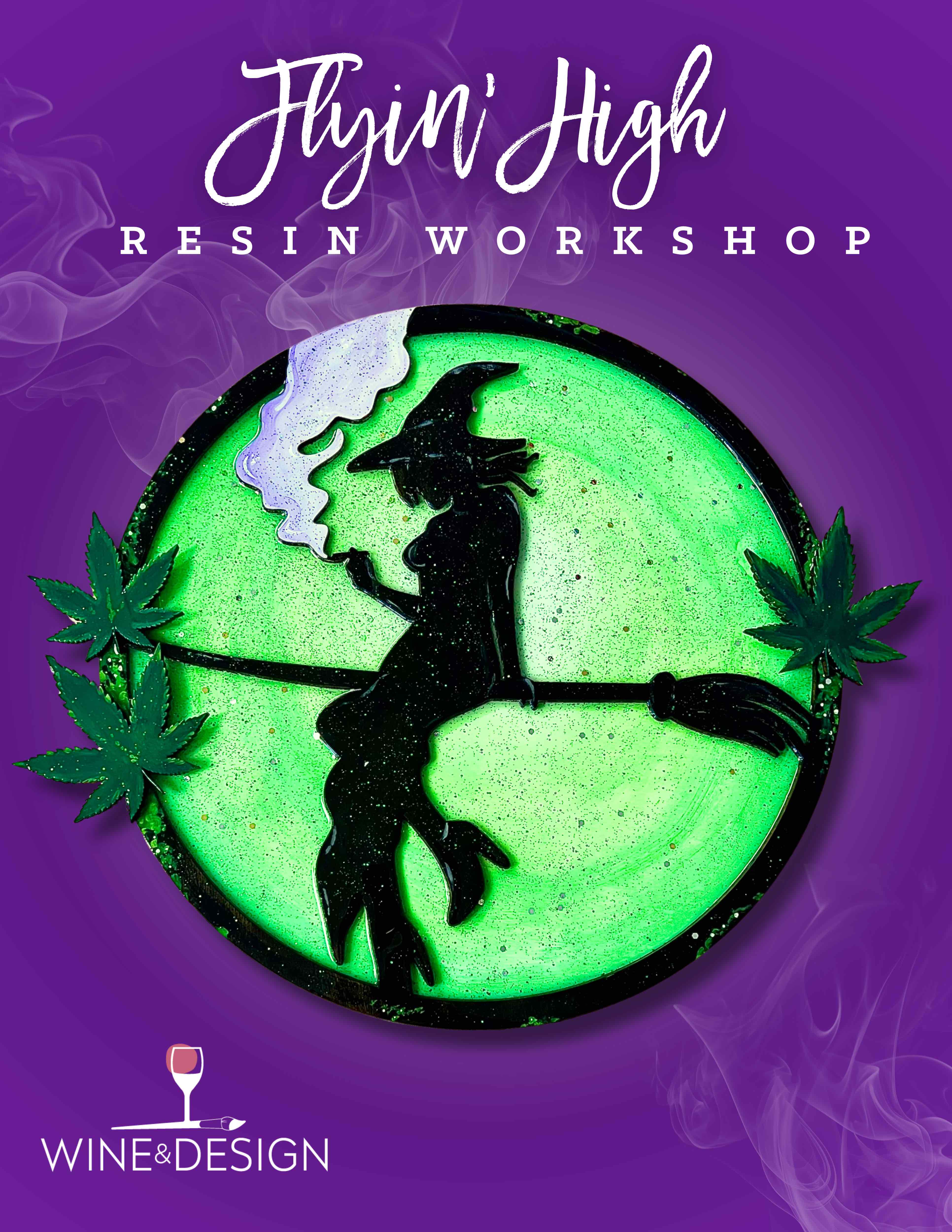 Flyin' High Resin Workshop