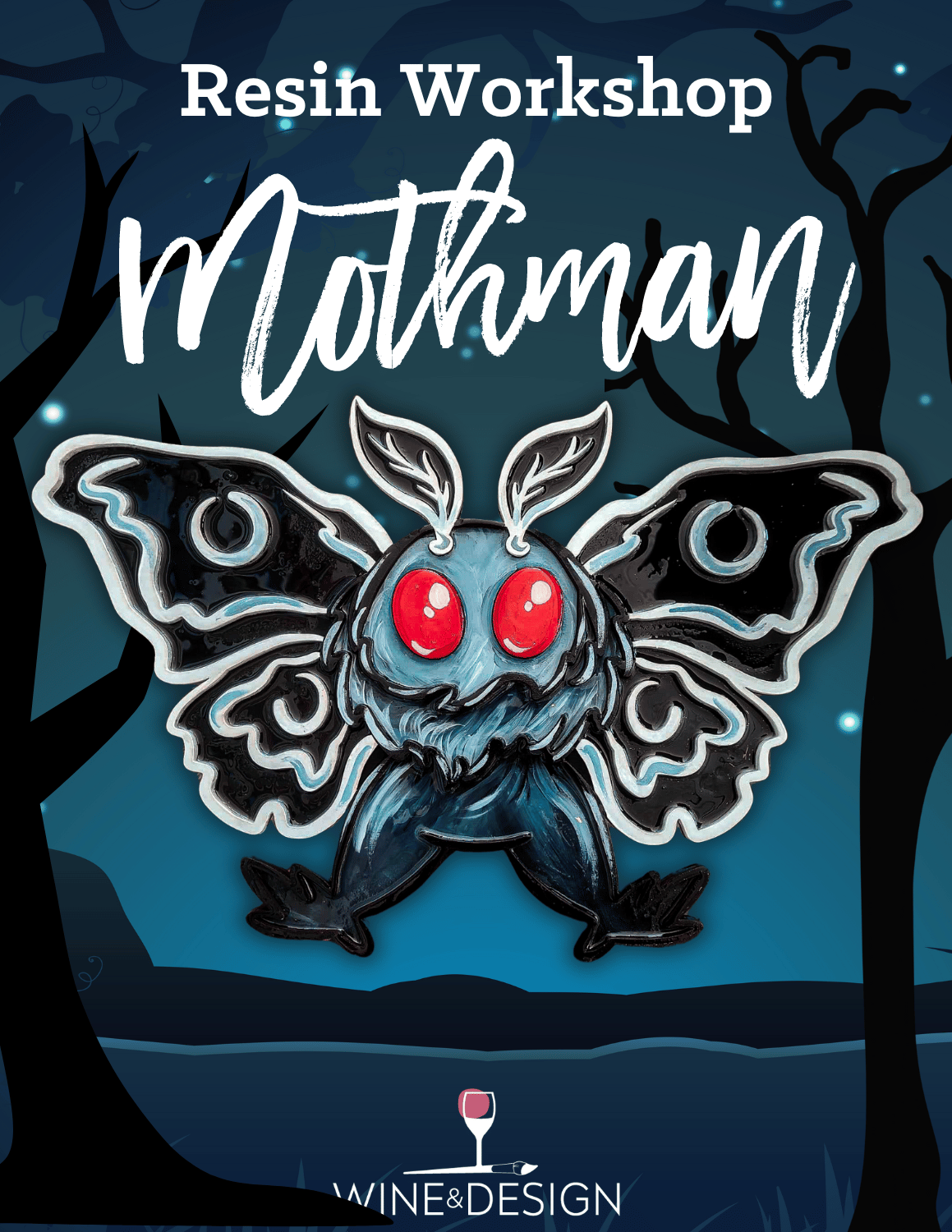 Mothman Resin Workshop