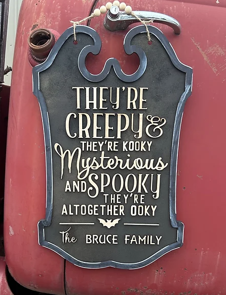 Personalized Creepy and Kooky Door Hanger