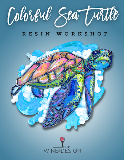 Colorful Sea Turtle Resin Workshop