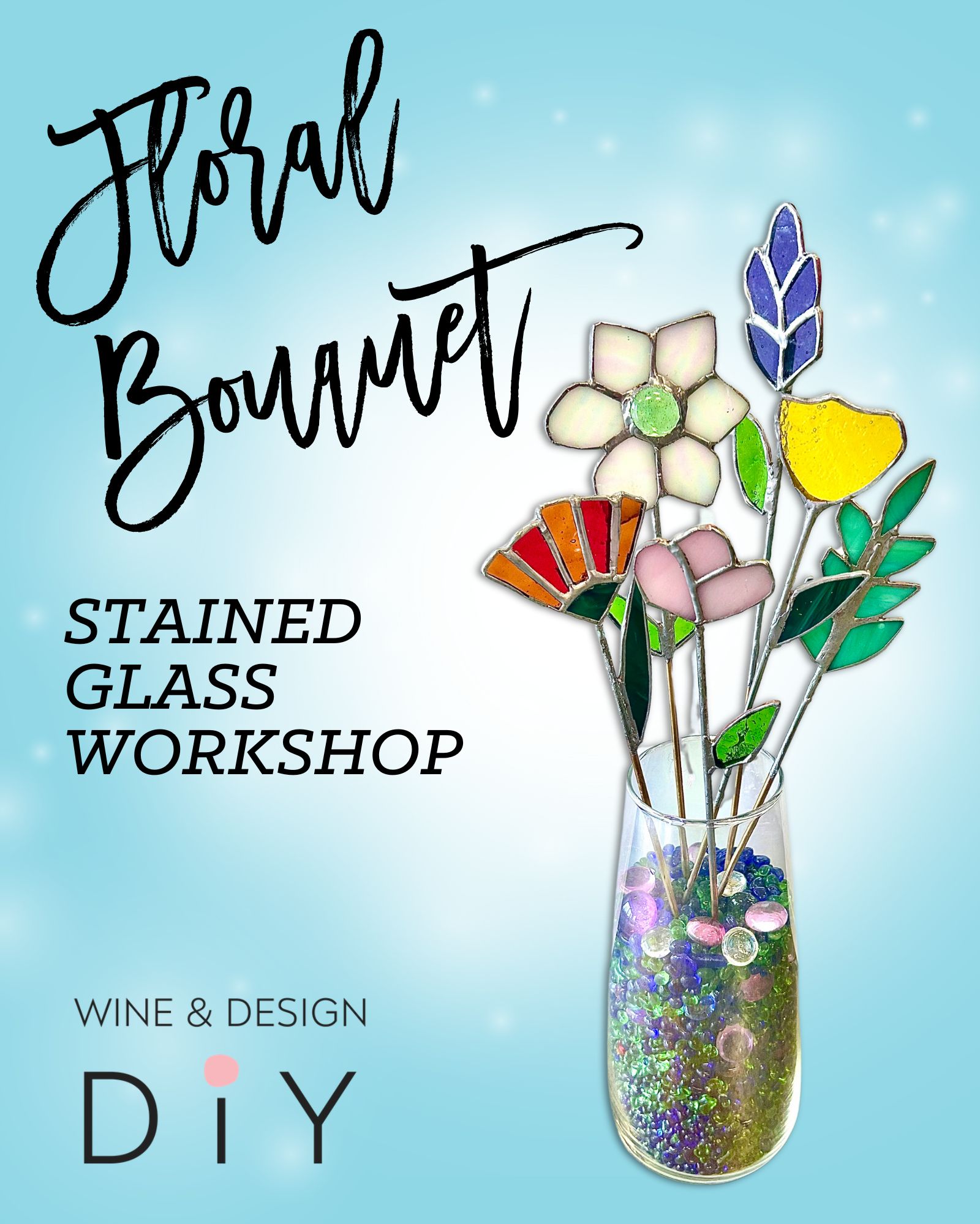  Floral Bouquet Stained Glass Workshop