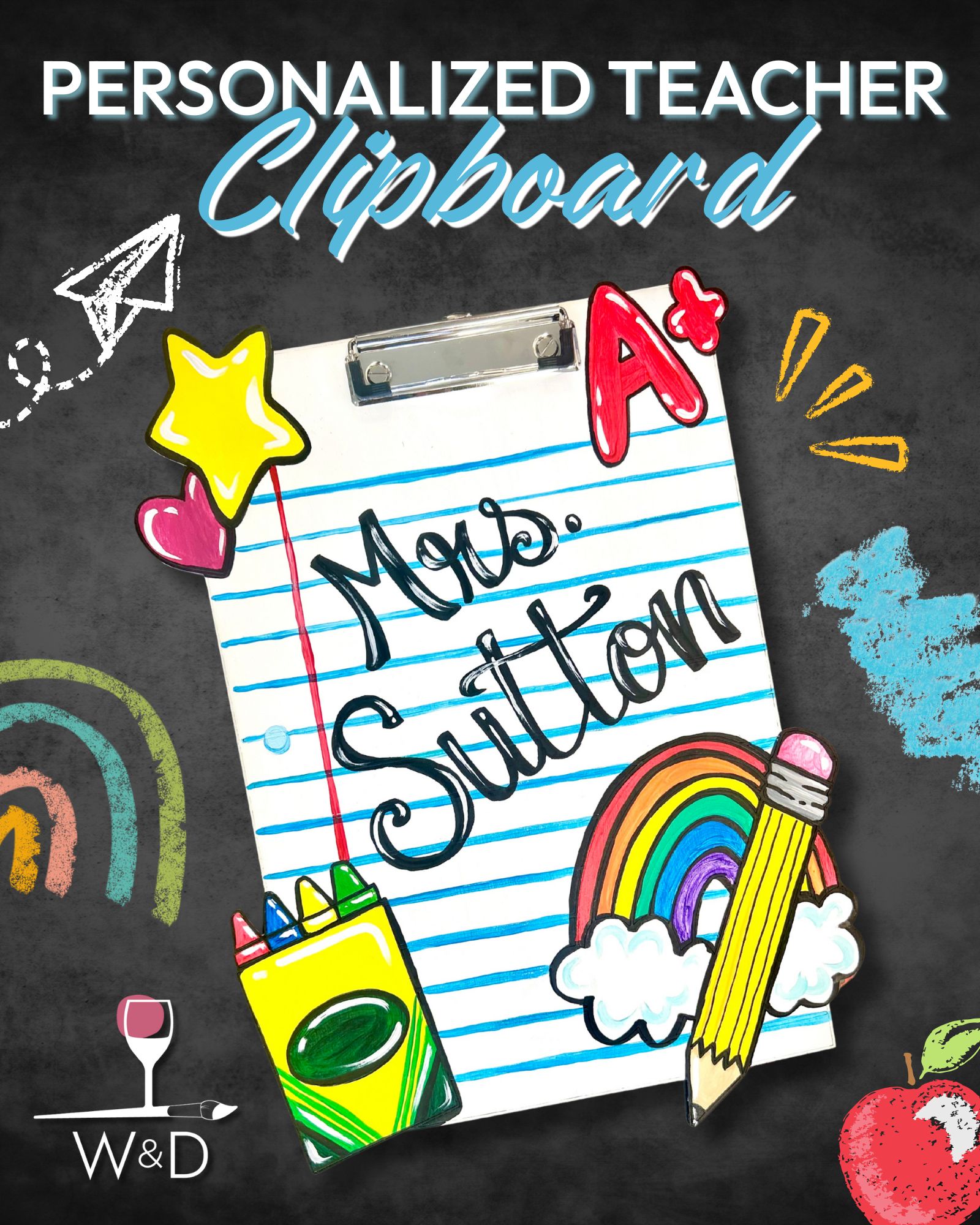 Teacher's Appreciation Week: Personalized Clipboard *10% off with valid teachers ID*
