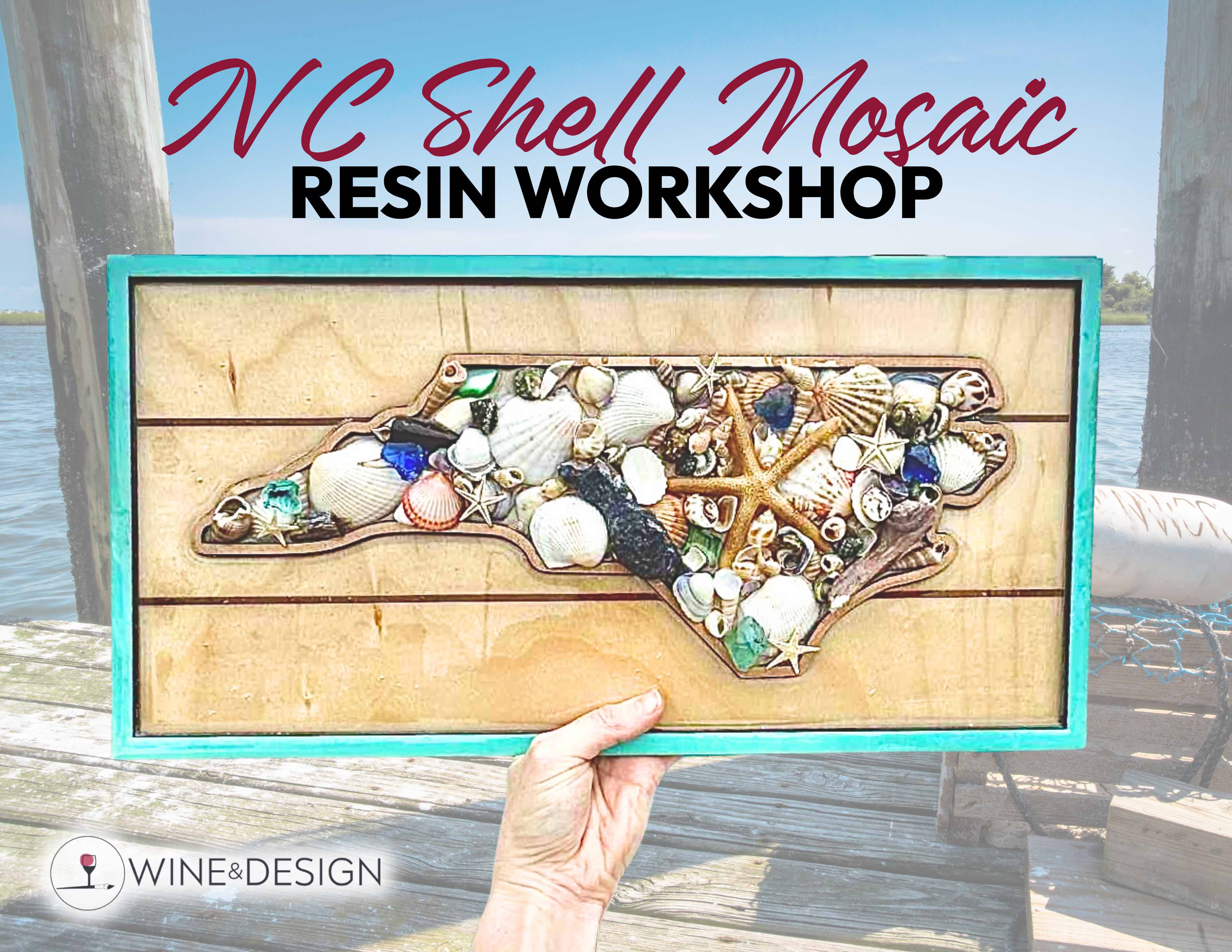 NC Shell Mosaic Resin Workshop