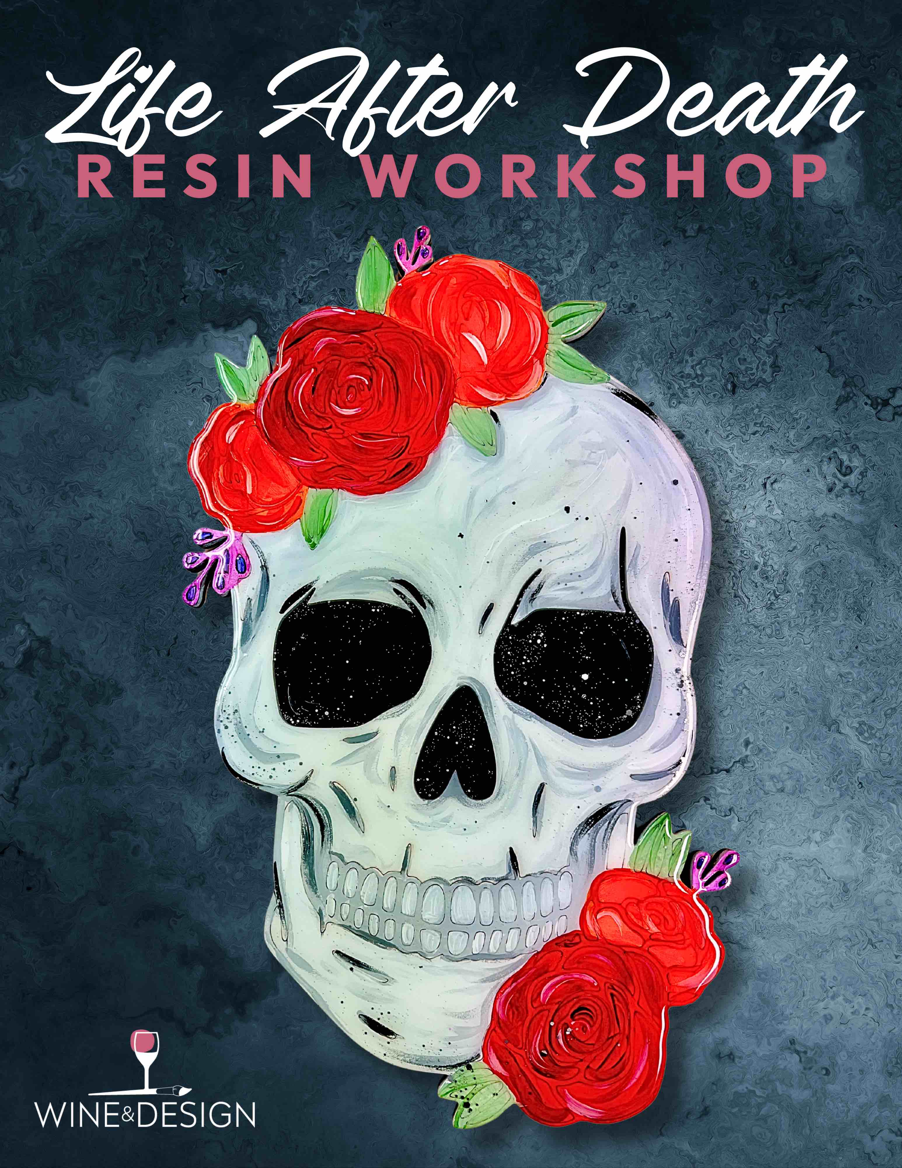 Life After Death Resin Workshop