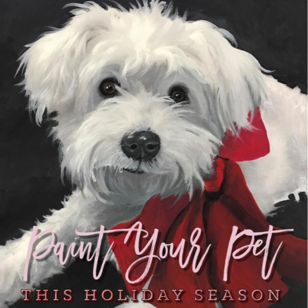 10 Seats Left! Holiday Paint Your Pet | Photos due 12/02/25