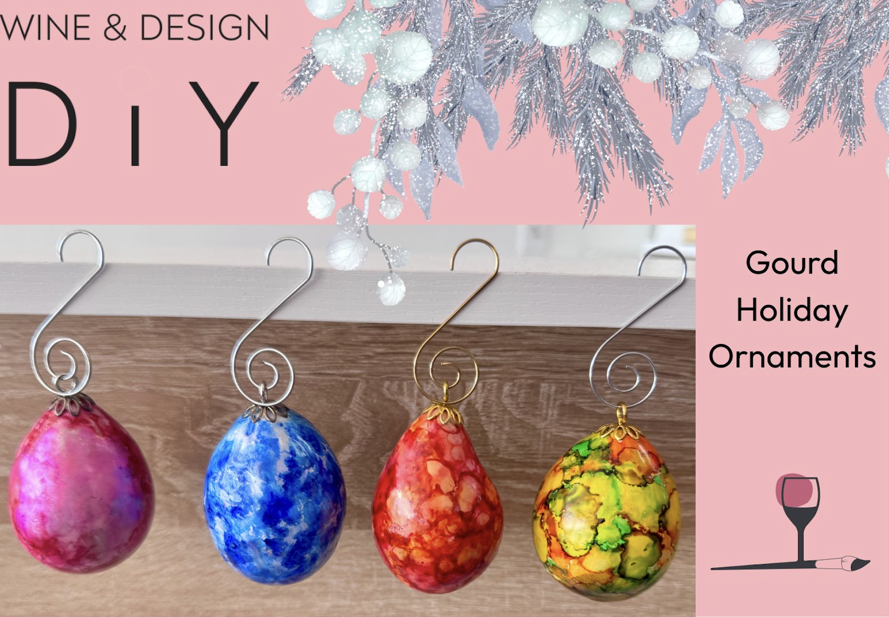 *New Workshop* Gourd Christmas Ornament 