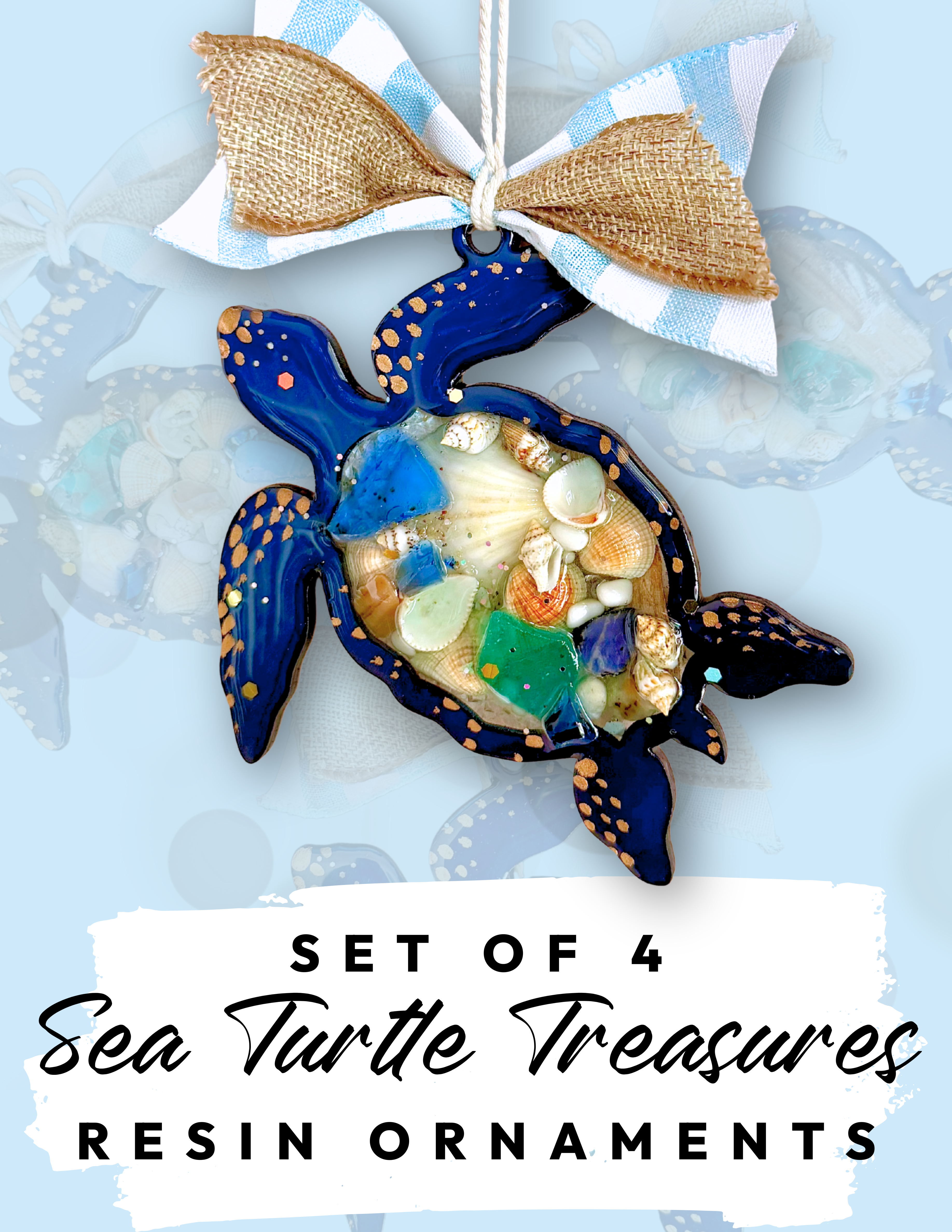 ONE TICKET LEFT!!! Set of 4 Sea Turtle Treasures Resin Ornaments