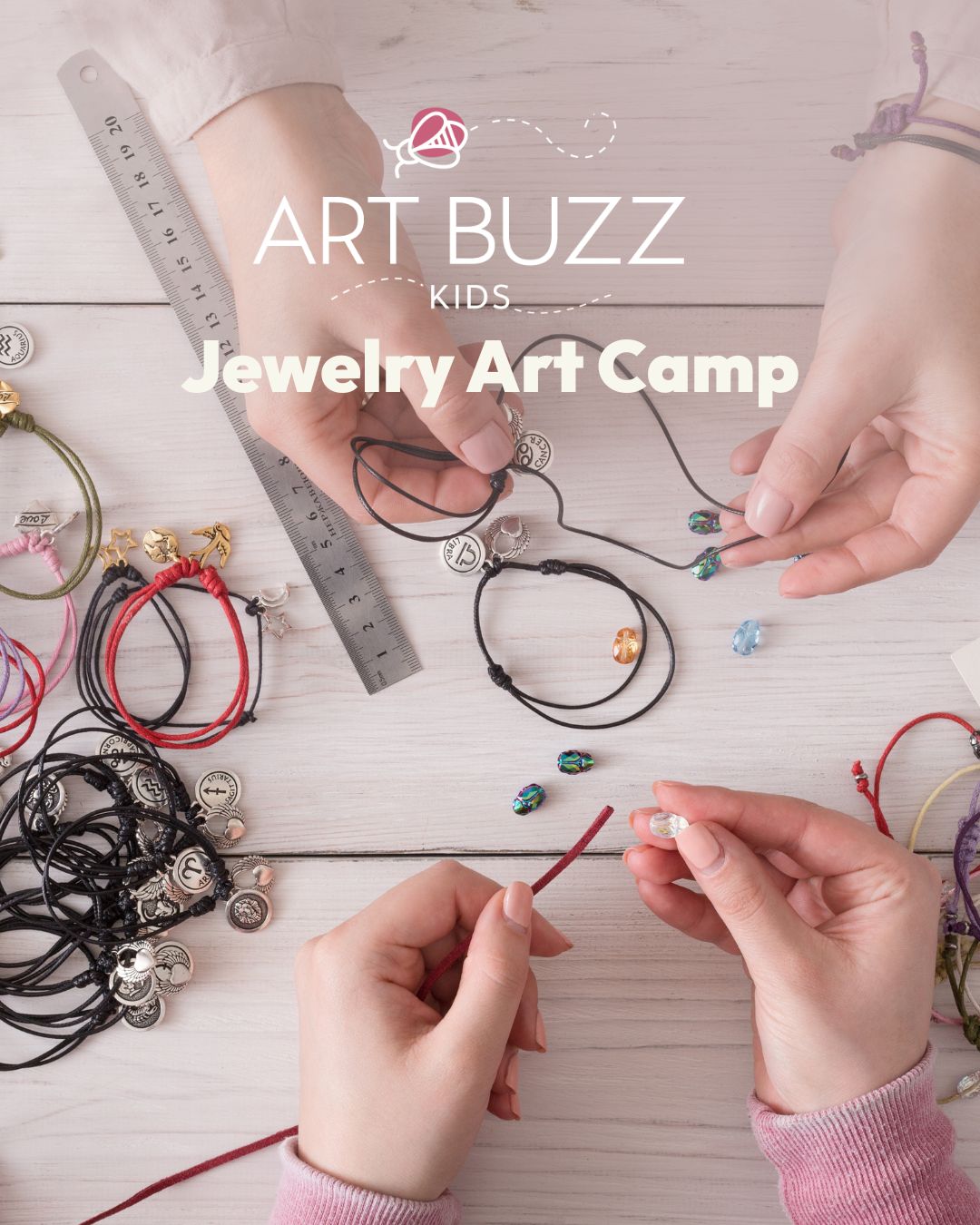 Jewelry Art Camp for Ages 5+ - Three Days, 10 AM - 12 PM