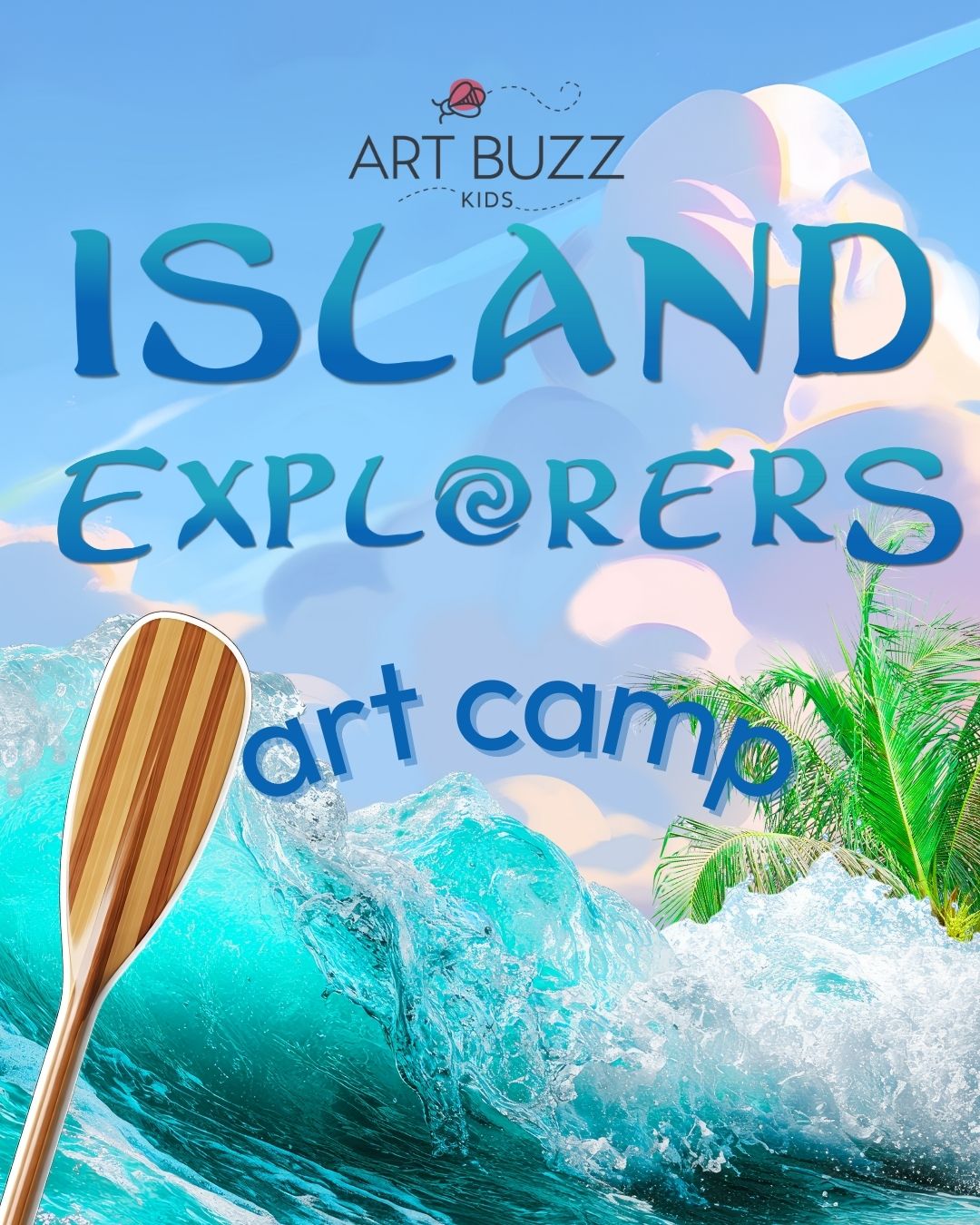 Island Explorers: Art Buzz Kids Camp! Monday-Friday