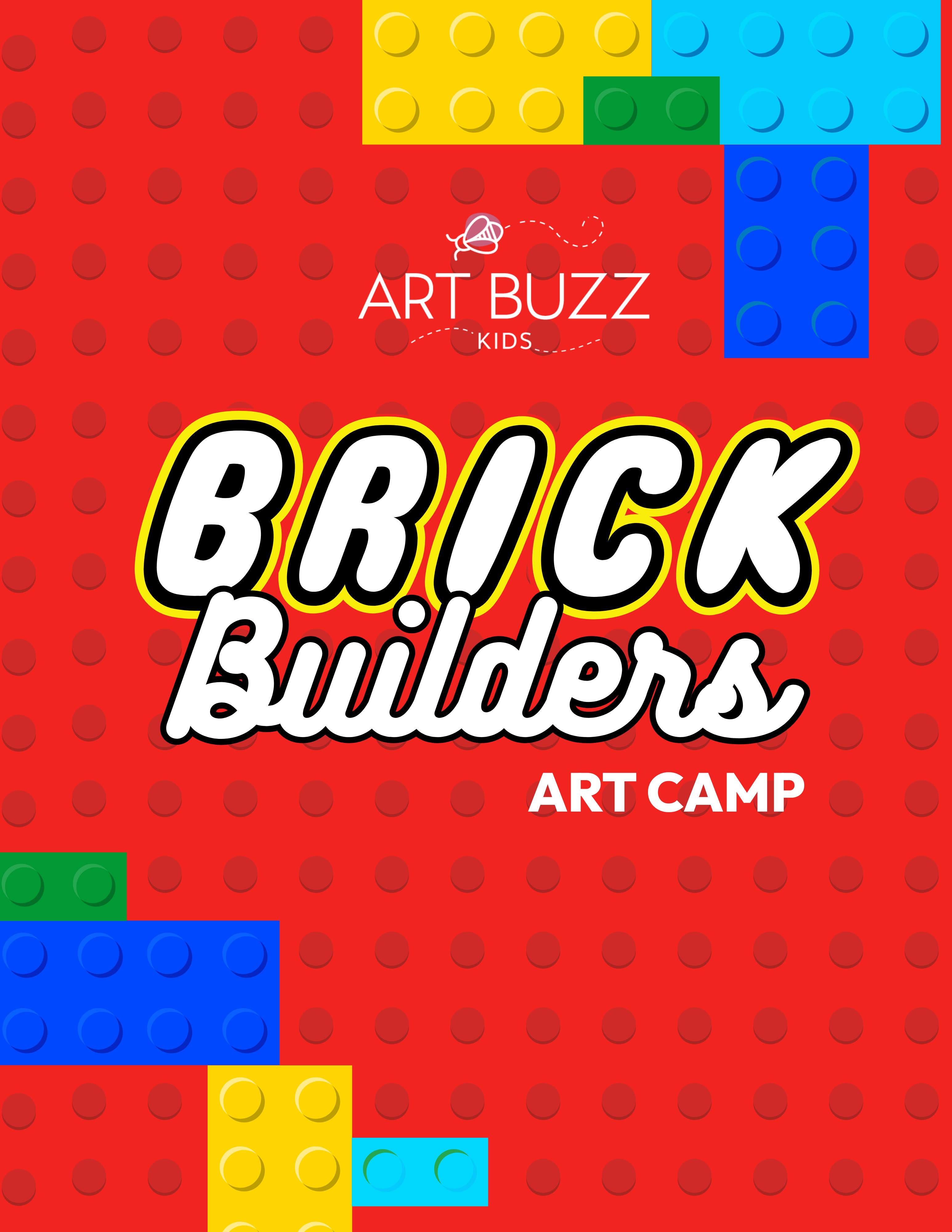 *EARLY BIRD PRICING* BRICK BUILDERS ART CAMP - AGES 5-16