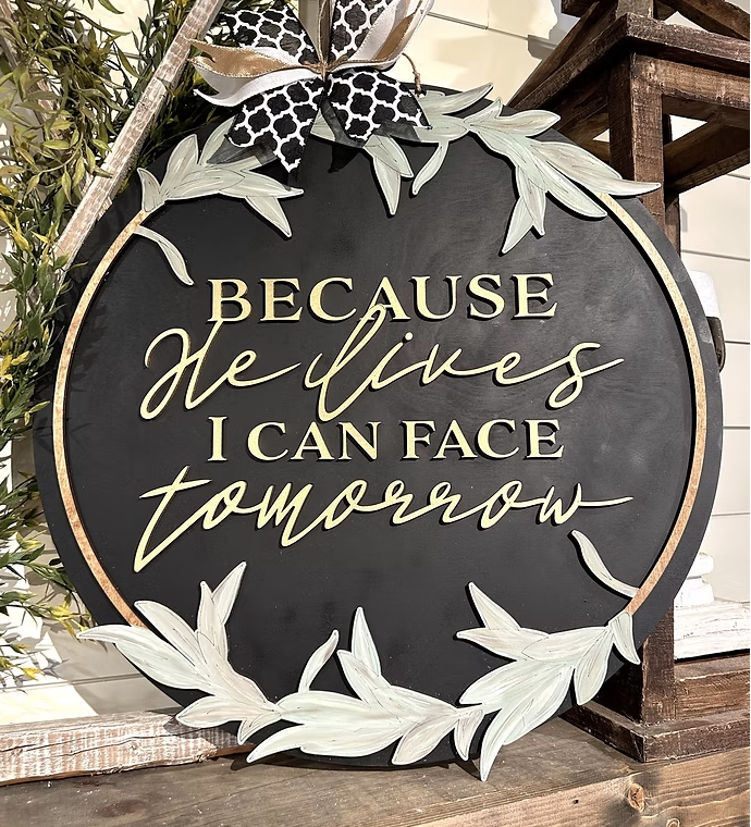 NEW! Because He Lives Door Hanger