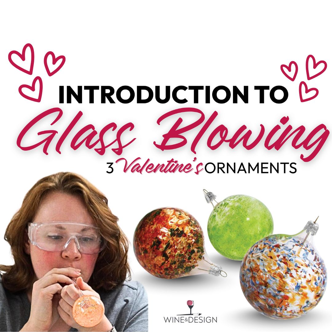 Introduction To Glass Blowing: Valentine Ornament Workshop!